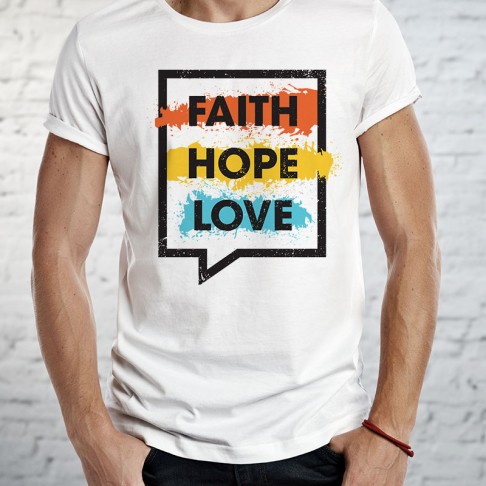 Tricou -FAITH HOPE LOVE 2